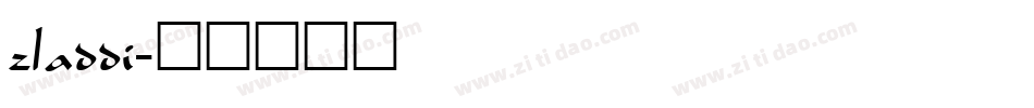 zladdi字体转换