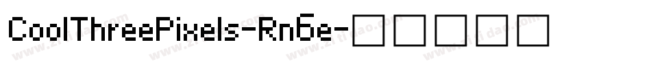 CoolThreePixels-Rn6e字体转换
