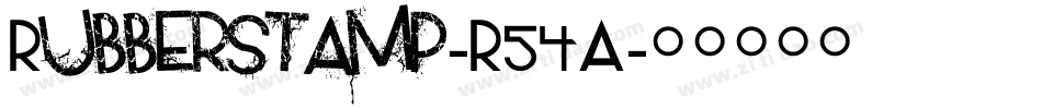 Rubberstamp-R54A字体转换