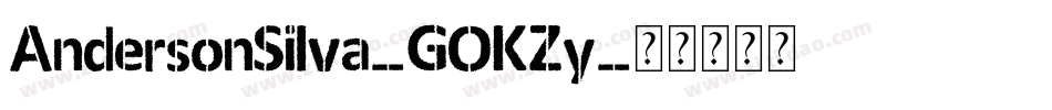 AndersonSilva-GOKZy字体转换