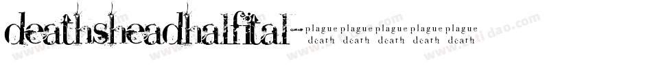 deathsheadhalfital字体转换