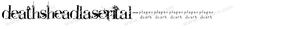 deathsheadlaserital字体转换