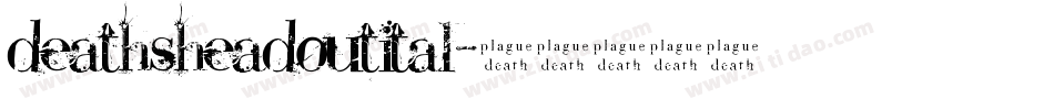 deathsheadoutital字体转换