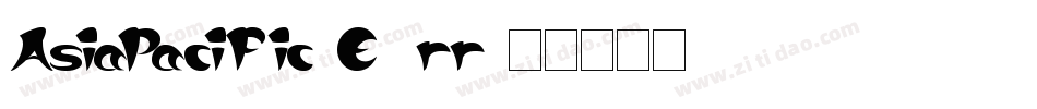 AsiaPacific-E5rr字体转换