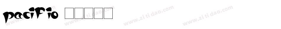 pacifio字体转换