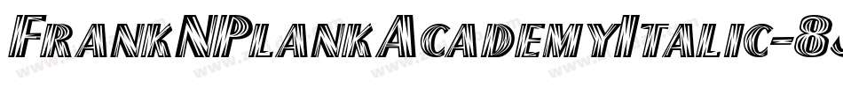 FrankNPlankAcademyItalic-8J1g字体转换