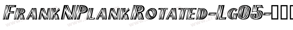 FrankNPlankRotated-Lg05字体转换