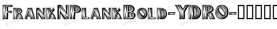 FrankNPlankBold-YDRO字体转换