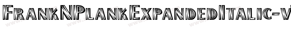 FrankNPlankExpandedItalic-vWlE字体转换