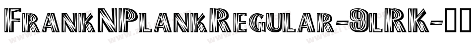 FrankNPlankRegular-9lRK字体转换