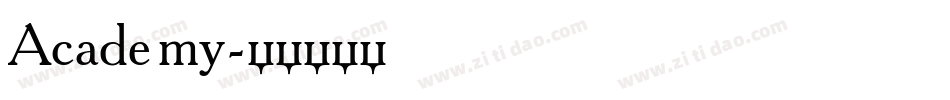 Academy字体转换