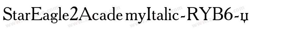 StarEagle2AcademyItalic-RYB6字体转换