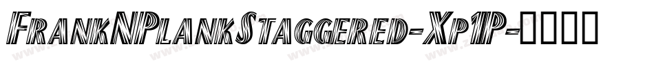 FrankNPlankStaggered-Xp1P字体转换