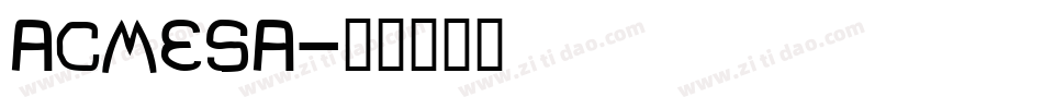 acmesa字体转换