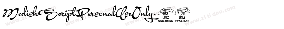 MedishScriptPersonalUseOnly-48eW字体转换