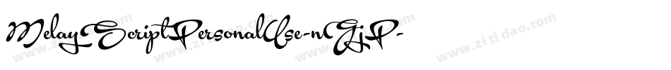 MelayScriptPersonalUse-nGjP字体转换
