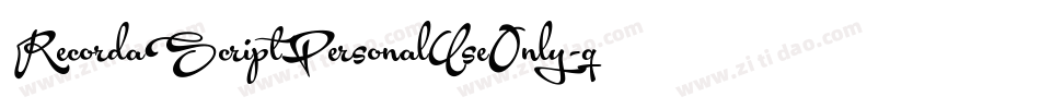 RecordaScriptPersonalUseOnly-q8nl字体转换 RecordaScriptPersonalUseOnly-q8nl字体转换