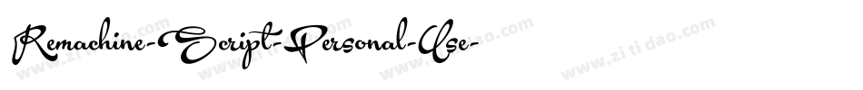 Remachine-Script-Personal-Use字体转换