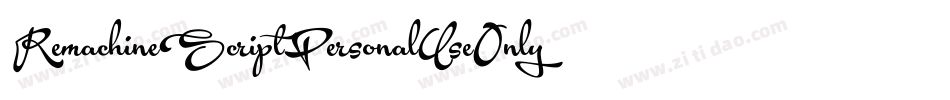RemachineScriptPersonalUseOnly-yZL3字体转换