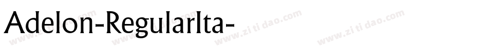 Adelon-RegularIta字体转换