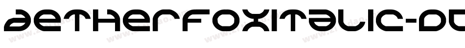 AetherfoxItalic-dDYV字体转换