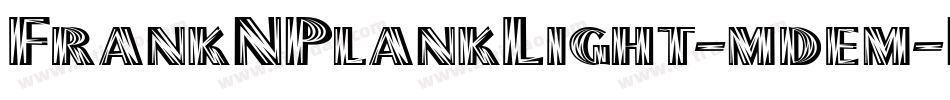 FrankNPlankLight-mdem字体转换