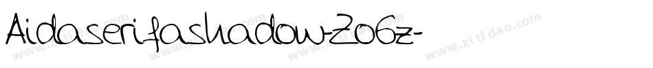 Aidaserifashadow-Zo6z字体转换