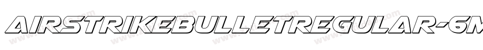 AirstrikeBulletRegular-6mOD字体转换