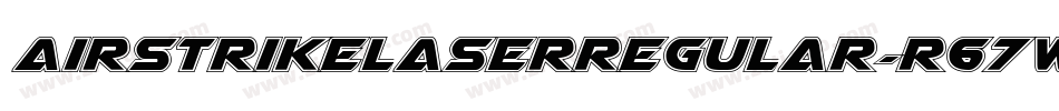 AirstrikeLaserRegular-R67W字体转换