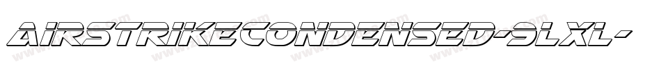 AirstrikeCondensed-9LxL字体转换