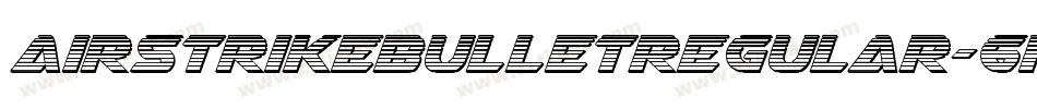 AirstrikeBulletRegular-6mOD字体转换