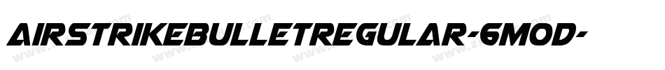 AirstrikeBulletRegular-6mOD字体转换