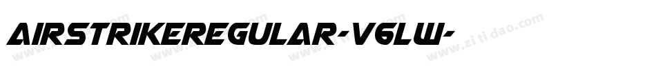AirstrikeRegular-V6Lw字体转换