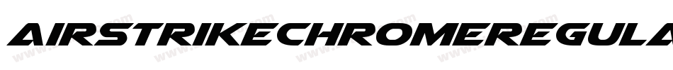 AirstrikeChromeRegular-yv2M字体转换