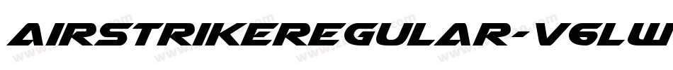 AirstrikeRegular-V6Lw字体转换