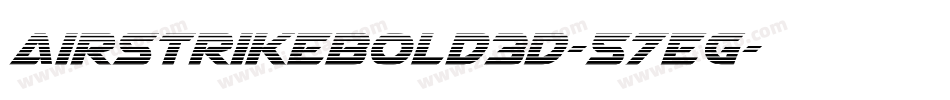 AirstrikeBold3D-57EG字体转换