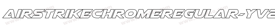 AirstrikeChromeRegular-yv2M字体转换