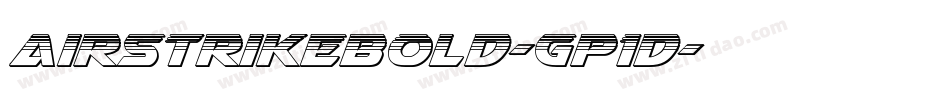 AirstrikeBold-Gp1D字体转换