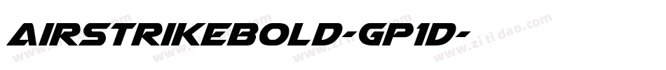 AirstrikeBold-Gp1D字体转换