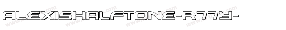 AlexisHalftone-r77y字体转换