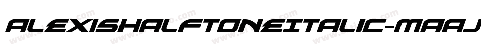 AlexisHalftoneItalic-MaaJ字体转换