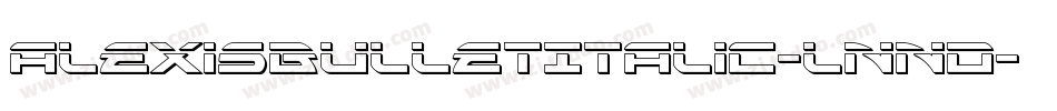 AlexisBulletItalic-lnnd字体转换