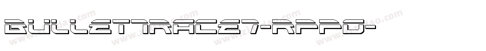 BulletTrace7-rppO字体转换