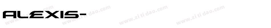 Alexis字体转换