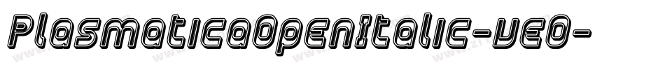 PlasmaticaOpenItalic-veO字体转换