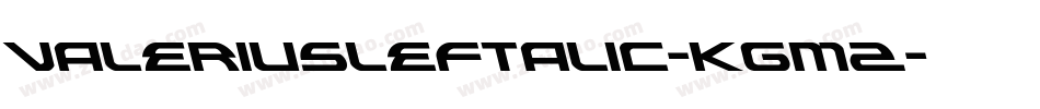 ValeriusLeftalic-KgmZ字体转换