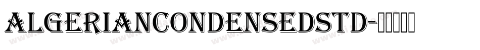 AlgerianCondensedStd字体转换