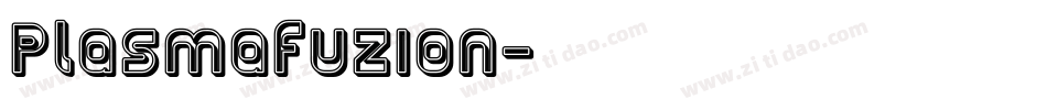 Plasmafuzion字体转换
