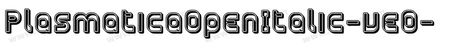 PlasmaticaOpenItalic-veO字体转换