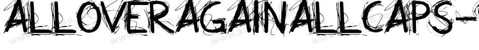 AllOverAgainAllCaps-9GPB字体转换